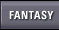FANTASY
